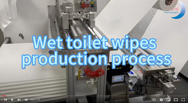 wet toilet wipes production process 